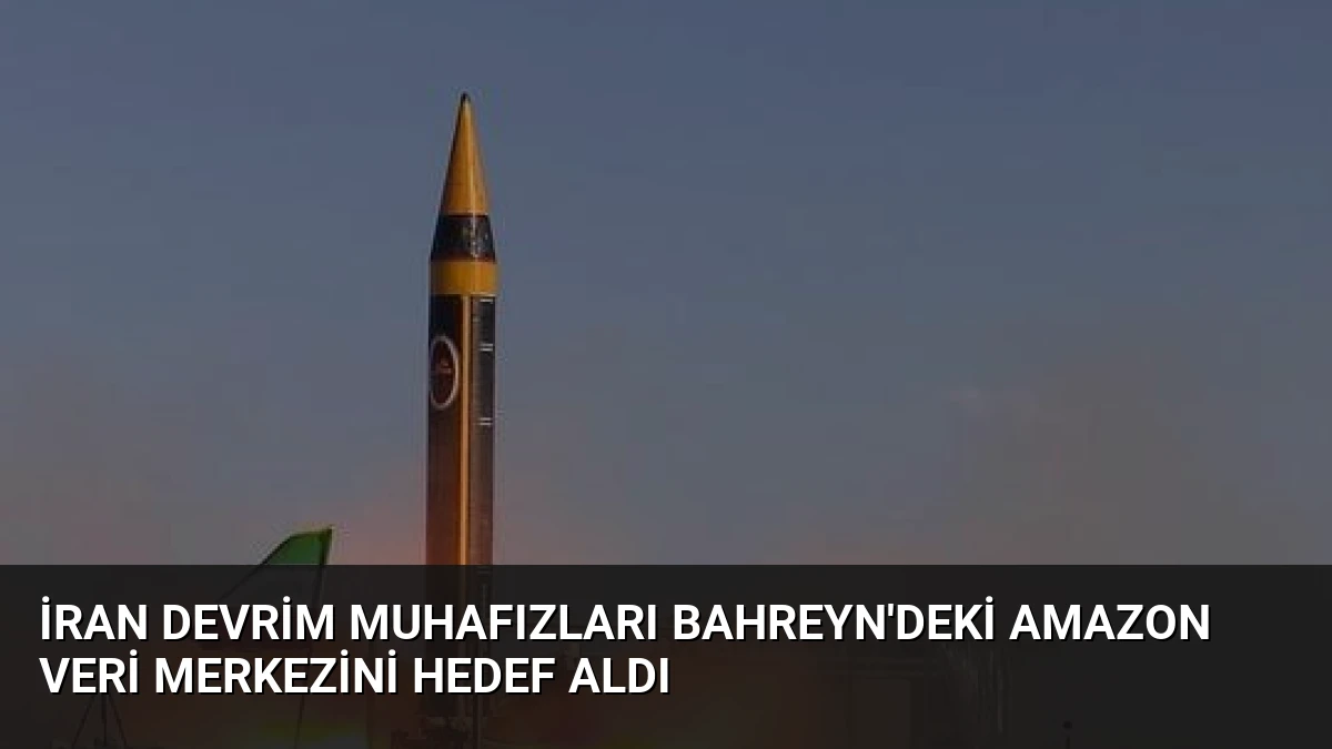 İran Devrim Muhafızları Bahreyn’deki Amazon Veri Merkezini Hedef Aldı