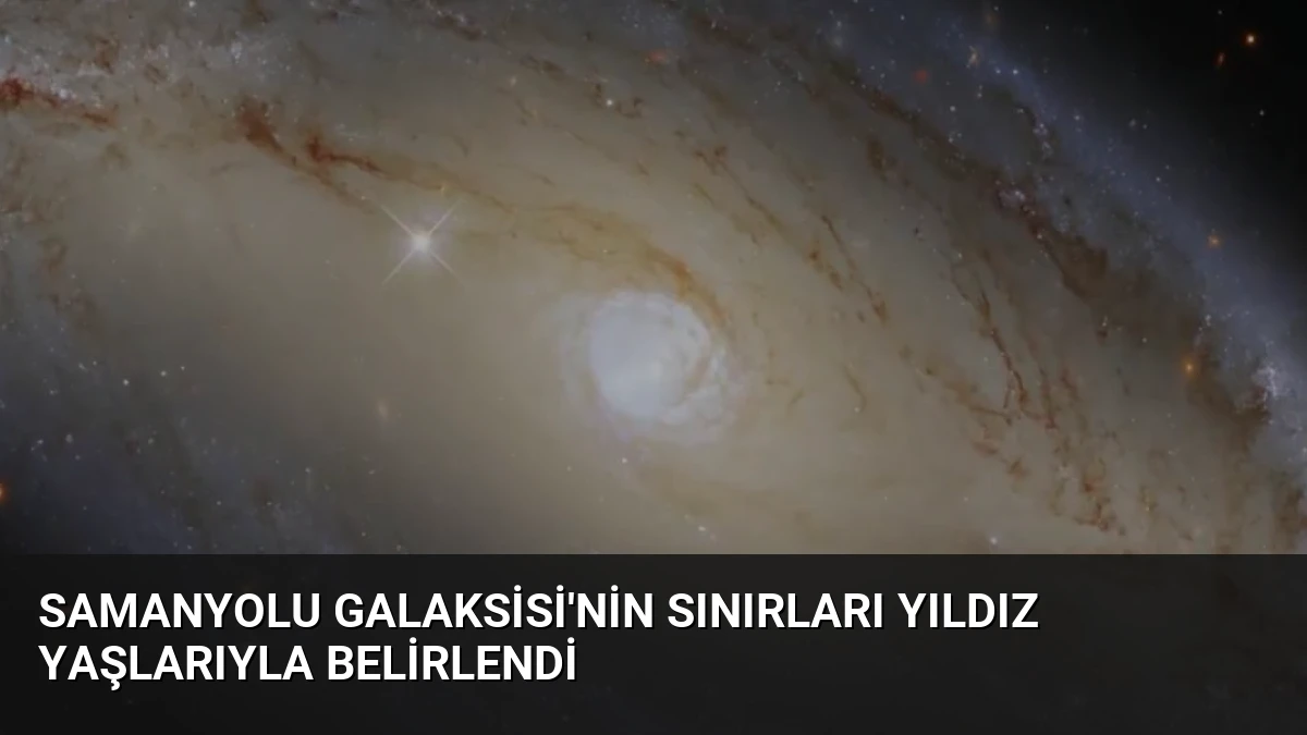 Samanyolu Galaksisi’nin Sınırları Yıldız Yaşlarıyla Belirlendi