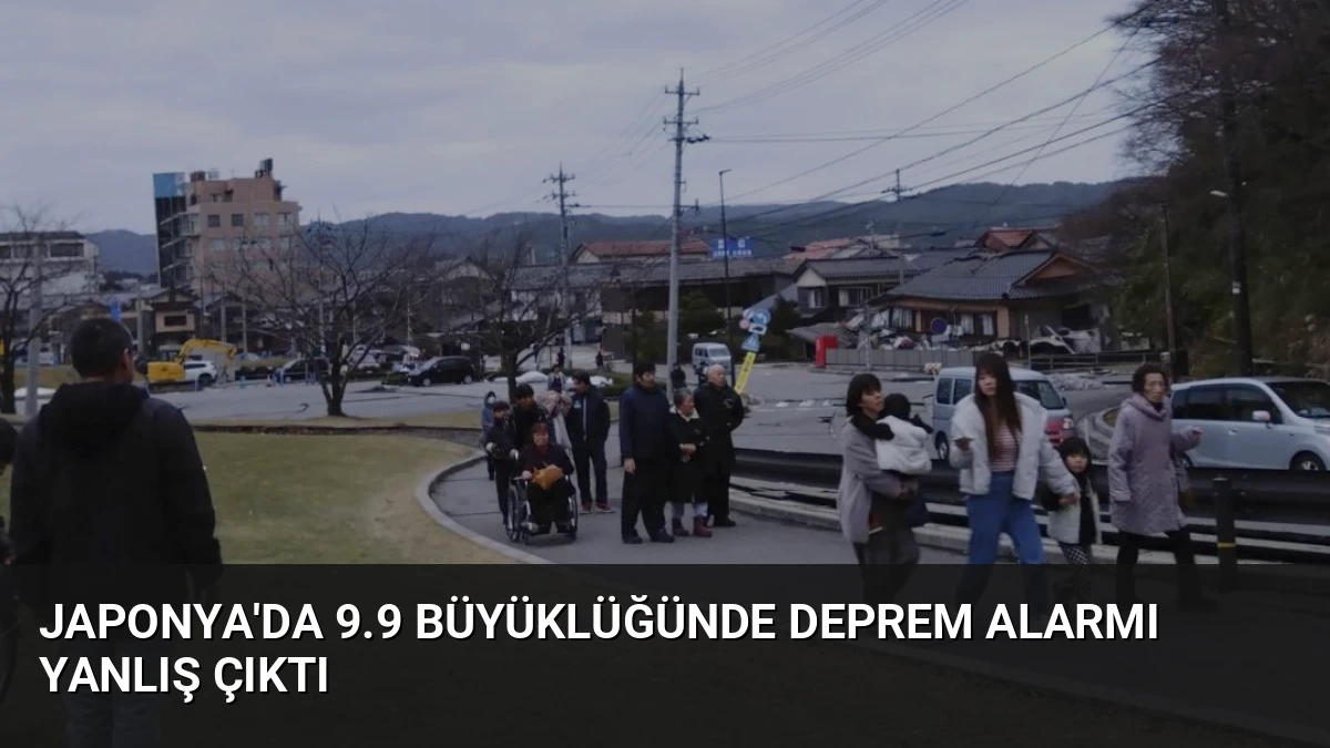 Japonya’da 9.9 Büyüklüğünde Deprem Alarmı Yanlış Çıktı